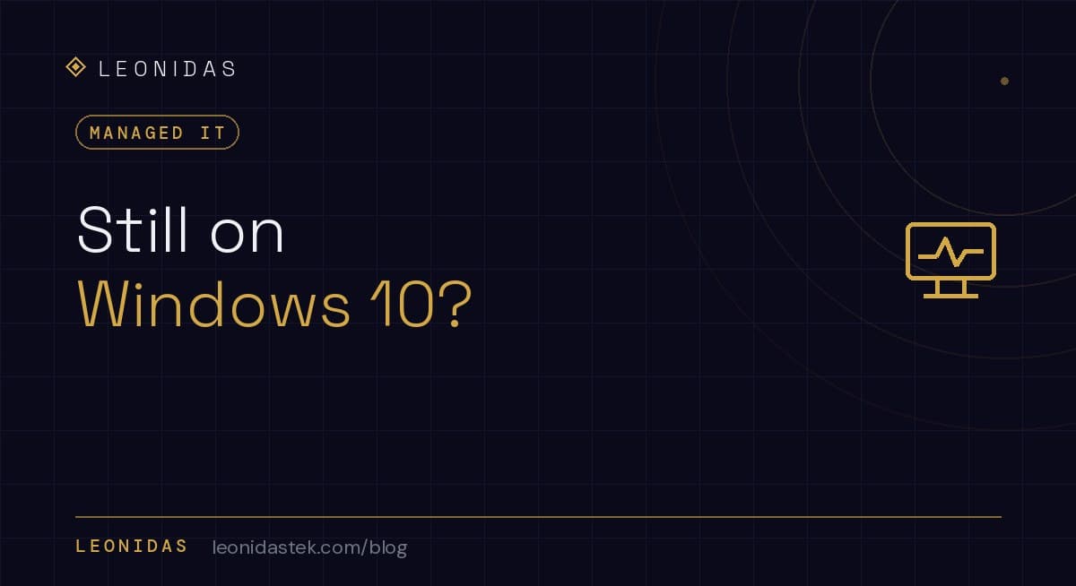 Windows 10 End of Support: What It Means for Your Business Now
