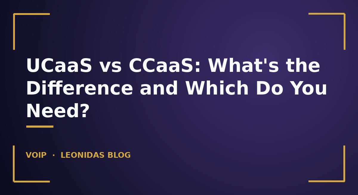 Illustration contrasting UCaaS for everyday employee communication with CCaaS for high-volume contact handling, and where the two overlap